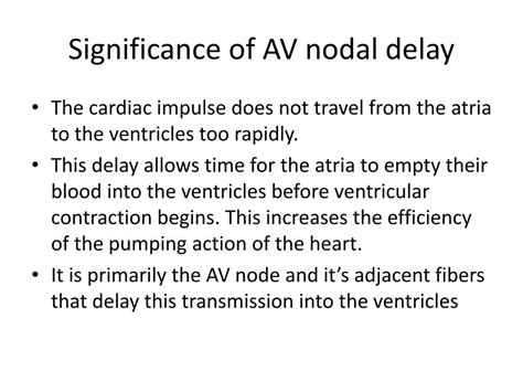 significance of av nodal delay